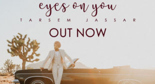 Eyes On You Lyrics – Tarsem Jassar