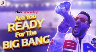 Are You Ready For The Big Bang Lyrics – BADSHAH
