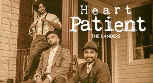 Heart Patient Lyrics by The Landers
