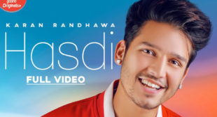 Hasdi – Karan Randhawa Lyrics