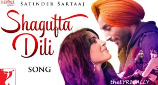 Satinder Sartaaj – Shagufta Dili Lyrics