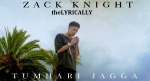 Zack Knight Tumhari Jagah Lyrics