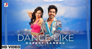 Harrdy Sandhu – DANCE LIKE LYRICS