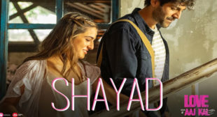 Shayad – Love Aaj Kal