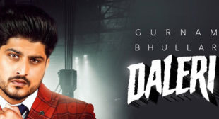 Daleri – Gurnam Bhullar