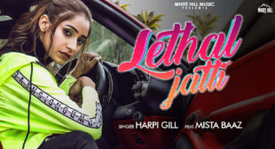 Lethal Jatti Lyrics – Harpi Gill