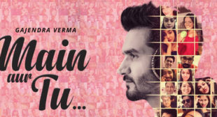 Main Aur Tu – Gajendra Verma