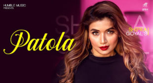 Shipra Goyal – Patola Lyrics