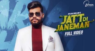 Jatt Di Janeman Lyrics and Video