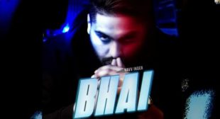Bhai Lyrics – Navv Inder