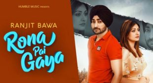 Rona Pai Gaya Lyrics