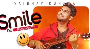 Smile Da Password – Vaibhav Kundra