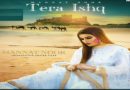 TERA ISHQ LYRICS – MANNAT NOOR