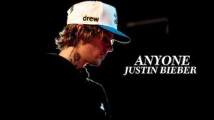 ANYONE LYRICS – Justin Bieber