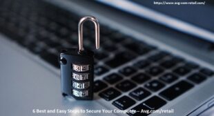 6 Best and Easy Steps To Secure Your Computer – Avg.com/retail
