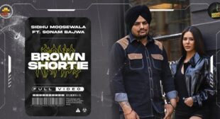 Brown Shortie – Sidhu Moose Wala