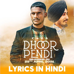 धूड़ पेंदी Dhoor Pendi Lyrics In Hindi – Kaka x Karan Ambarsariya @ Hindi Lyrics Translation