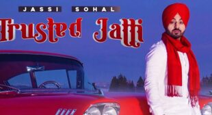 Trusted Jatti Lyrics – Jassi Sohal