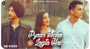 Pyaar Acha Lagta Hai Lyrics – Navjeet
