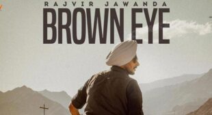 Brown Eye Lyrics – Rajvir Jawanda