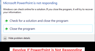 Fix – PowerPoint is Not Responding Error