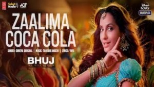 Zalima Coca Cola Lyrics – Bhuj