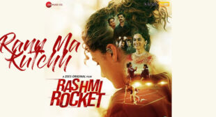 Rann Ma Kutchh Lyrics – Rashmi Rocket