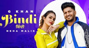 Bindi Lyrics – G Khan