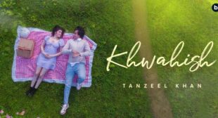 Khwahish Tanzeel Khan Lyrics