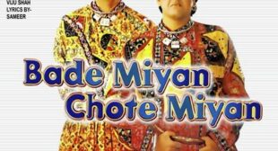 Assi Chutki Nabbe Taal Lyrics – Bade Miyan Chote Miyan