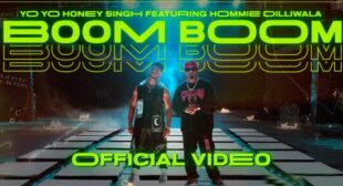 Boom Boom Lyrics – Yo Yo Honey Singh