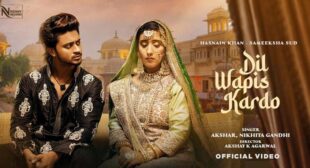 Lyrics of Dil Wapis Kar Do by Akshar