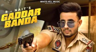 Gaddar Banda R Nait Lyrics