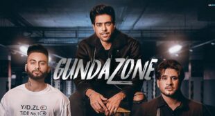 Lyrics of Gunda Zone from Kaka Pardhan