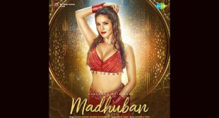 Madhuban Lyrics – Kanika Kapoor