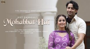 MOHABBAT HAI LYRICS