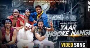 Lyrics of Yaar Bhooke Nange by Abhinav Shekhar