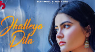 Jhalleya Dila Lyrics – Noor Chahal