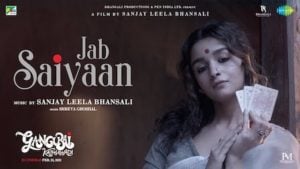 Jab Saiyaan – Gangubai Kathiawadi