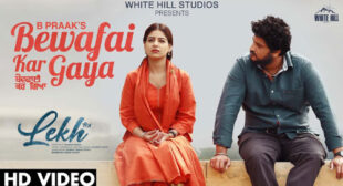 B Praak – Bewafai Kar Gaya Lyrics