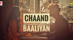 Chaand Baaliyan Aditya A Lyrics