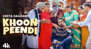 Geeta Zaildar’s New Song Khoon Peendi