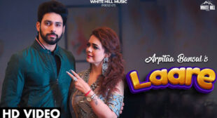 Laare – Arpitaa Bansal Lyrics