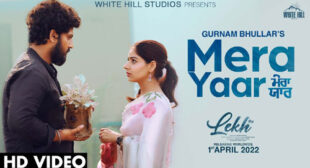 Mera Yaar – Lekh Lyrics