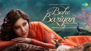 Buhe Bariyan – Kanika Kapoor