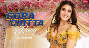 Lyrics of Gora Chitta Rang Song