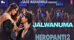 Jalwanuma Lyrics (Heropanti 2) – Javed Ali