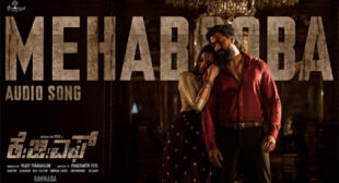 Mehabooba Lyrics – KGF Chapter 2