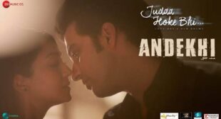 Andekhi Lyrics – Sunidhi Chauhan