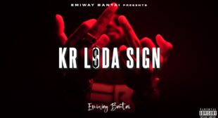 Kr L$da Sign Lyrics – Emiway
